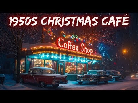 1950s Christmas Diner Ambience 🎄 Classic Holiday Songs & Vintage Vibes