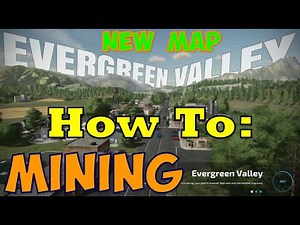 HOW TO Do MINING in Evergreen Valley