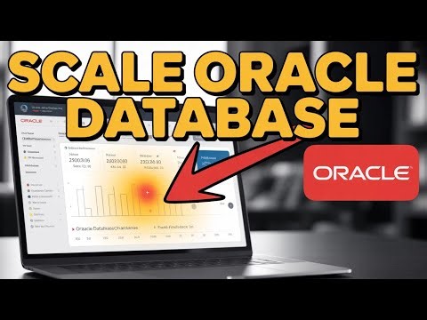 How to scale your database with Oracle - Full Guide