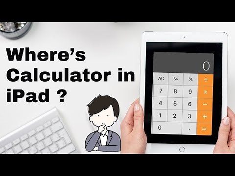 How To Use Calculator On iPad?