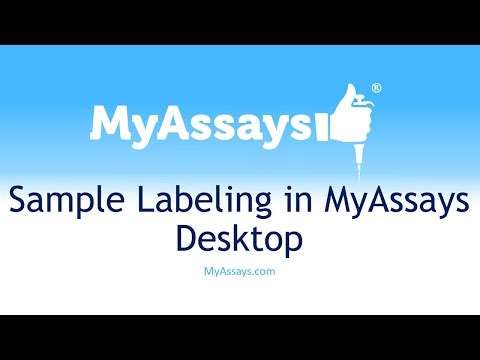 Sample Labeling in MyAssays Desktop