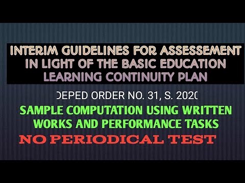 DepEd Order No. 31, s. 2020 or the Interim Guidelines for Assessement in the New Normal