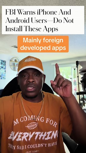 🚨FBI warns IPHONE & ANDROID users not to download these apps‼️#fyp #share #alert #news #bigduke13entertainment