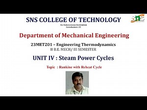Rankine with Reheat Cycle | Engineering Thermodynamics | SNS Institutions