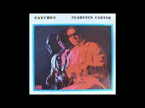 Clarence Carter - Patches (High Quality)