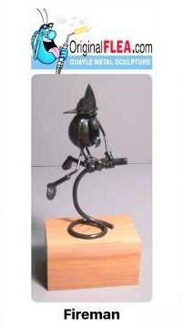Original Flea - Fireman #metalart #metalartsculpture #welding #firefighter