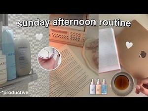 my REALISTIC sunday afternoon routine! *PRODUCTIVE