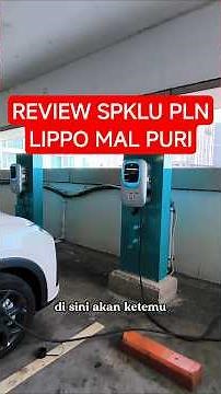 The PLN Lippo Mall Puri SPKLU has 3 22kW AC Charger machines and 1 CCS2 machine (which is current...