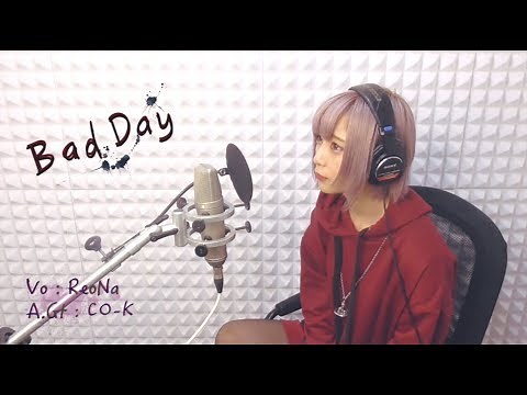 Daniel Powter - Bad Day (cover by ReoNa)