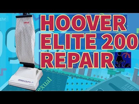 Hoover Elite 200 repair