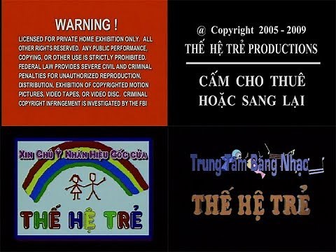 Warning/Copyright Screens/Thế Hệ Trẻ x2 (2005-2007)
