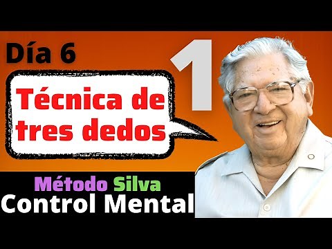 Control mental y la Técnica de los tres dedos el MÉTODO SILVA