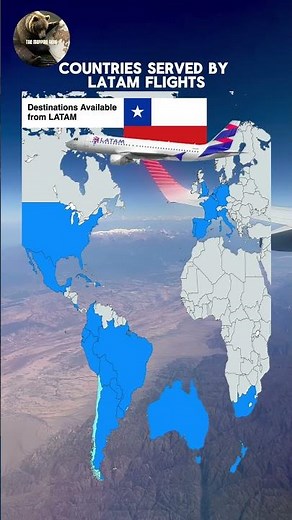 Countries served by LATAM Airlines 🇨🇱Flight Routes 🌍🛫