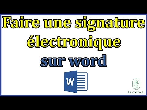 Comment faire une signature électronique sur word