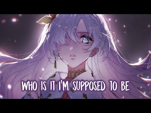 【Nightcore】→ Who Am I? || Lyrics