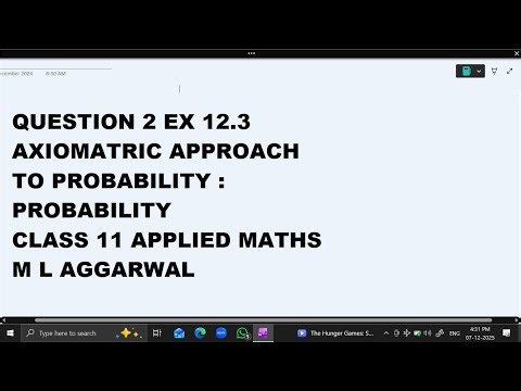 Ques 2 Ex 12.3 Axiomatic Approach : Probability: Class 11 Applied Maths ML Aggarwal