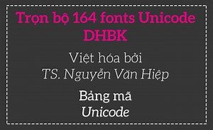 Download trọn bộ font Unicode DHBK - STYLEno.1 Fonts