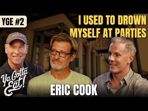 Eric Cook | Part 1 | Ya Gotta Eat #2