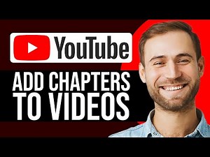 How To Add Chapters To Your YouTube Videos | YouTube Tutorial 2025