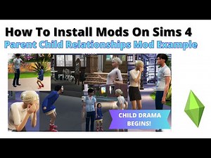 How To Install The Parent Child Relationships Mod For Sims 4 | 2023