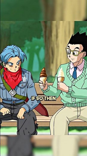 Trunks and Gohan's Reunion!