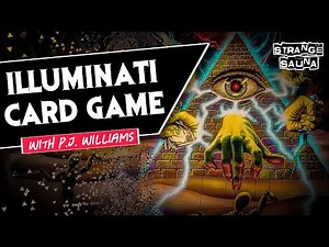 Illuminati Card Game with P.J. Williams