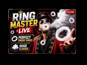 🔥 Ring Master LIVE 👑 Perfect Smoke Rings & Huge Clouds 💨