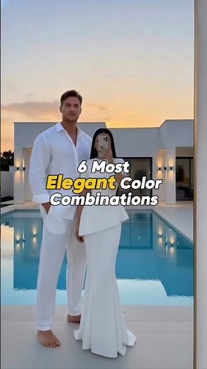 6 most ELEGANT color combinations for clothes