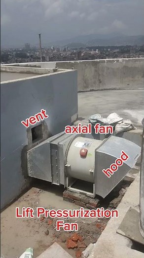 Lift pressurization/ staircase pressurization fan#education#engineering#fireprotection#veryimportant