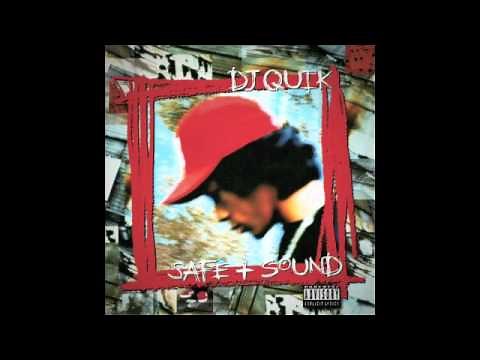 DJ Quik - Safe + Sound