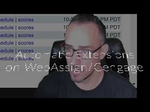 Automatic Extensions for WebAssign or Cengage