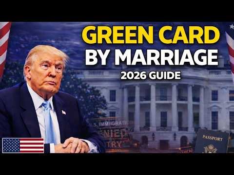 Green Card Through Marriage in 2026 Step by Step Timeline & Costs