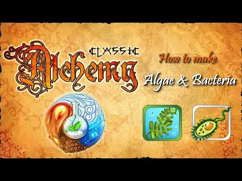 Alchemy Classic-How to make Algae & Bacteria Recipes Walkthrough