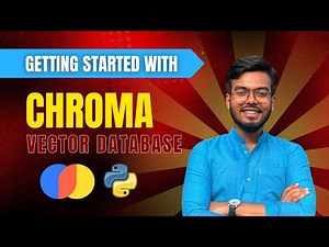 Getting Started with Chroma Vector Database | Setup | Creating Collections | Querying