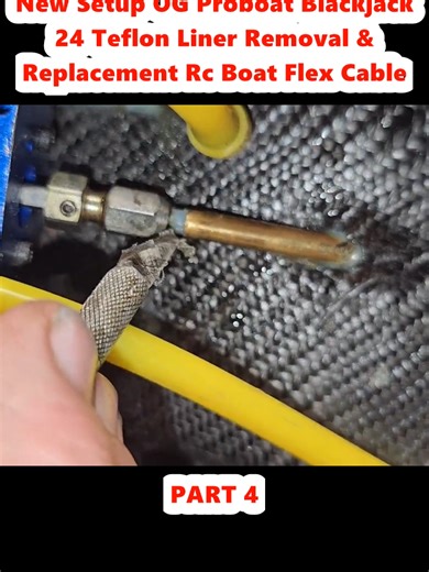 New Setup OG Proboat Blackjack 24 Teflon Liner Removal & Replacement Rc Boat Flex Cable (4)
