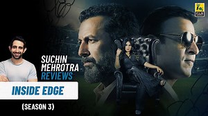 Inside Edge Season 3 Review | Richa C, Vivek O, Aamir B | Streaming with Suchin | Film Companion
