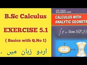 B.Sc Math Calculus Chapter 5 Exercise 5.1 ( Part 1)