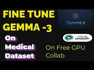 Fine-Tune Google Gemma 3 on YOUR Data – Step-by-Step Guide (FREE Colab GPU!) 🔥🚀