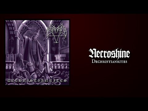 NECROSHINE "Dechristianrites"