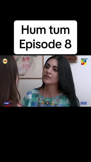 Hum Tum Episode 8 - A Must-Watch Drama Series!