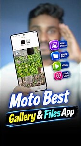 Moto Users 😍Best App for Gallery & Files🚀
