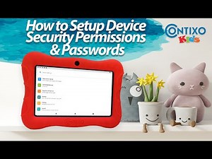 Contixo V8 & V9 Kids Tablet -How to Setup Device Security Permissions & Passwords