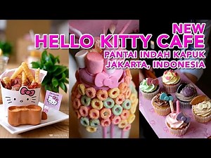 HELLO KITTY CAFE Pantai Indah Kapuk Jakarta, Indonesia - ANAKJAJAN.COM