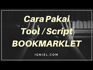 Cara Pakai Tool / Script Berjenis Bookmarklet