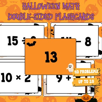Halloween Math Double-Sided Flashcards | 40 Math Problems | Up to 20