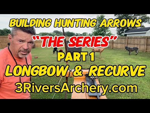Building Hunting Arrows Longbow & Recurve Part 1 “Traditional Only Carbon” Test Kit