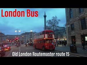 Ride on an Original Old London Routemaster | Heritage route 15