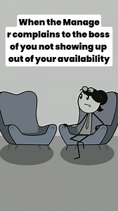 353K views · 15K reactions | When the Manager complaint to the boss of you not showing up out of your availability. #animation #funnyvideo #comedy #reels #relatable #management #manager #managersbelike #managers #managerproblems #corporate #corporateamerica | Tony Animation | Facebook