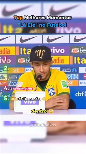 Rankeando Melhores Momentos "Lá Ele" no Futebol #shorts #memes #ranking #futebol #top5