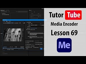 Adobe Media Encoder - Lesson 69 - Setting Maximum Output File size Limit